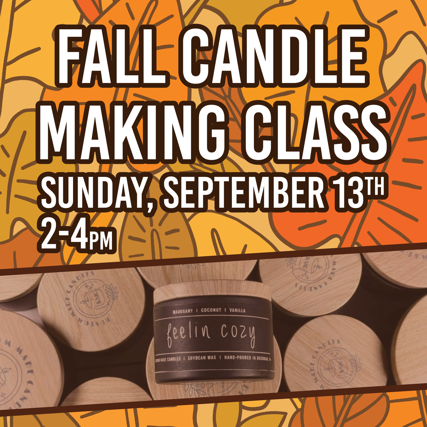 Candle Making with Kendra-TICKET FOR TWO